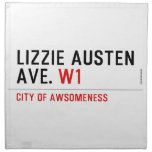 Lizzie Austen Ave.  Napkins