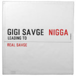 GiGi savge   Napkins