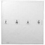 F AT H ER  Napkins