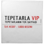 TEPETARLA  Napkins