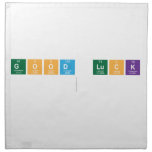good luck
   Napkins
