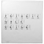 Periodic
 Table
 Writer  Napkins