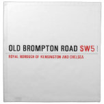 Old Brompton Road  Napkins