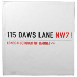 115 Daws LANE  Napkins