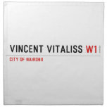 vincent vitaliss  Napkins