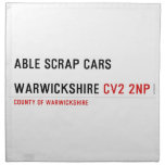 ABLE SCRAP CARS  WARWICKSHIRE  Napkins