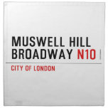 MUSWELL HILL BROADWAY  Napkins