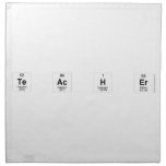 TE AC H ER  Napkins