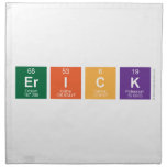 Erick  Napkins