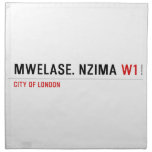 MWELASE. NZIMA  Napkins