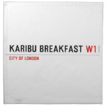 karibu breakfast  Napkins
