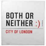 BOTH or NEITHER  Napkins