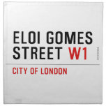 ELOI GOMES Street  Napkins