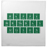 Happy
 Birthday
 Allison  Napkins