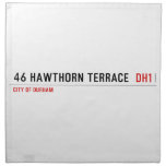 46 Hawthorn Terrace   Napkins
