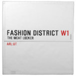 Fashion District  Napkins