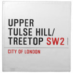 Upper  tulse hill/ Treetop  Napkins