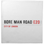  bore man road  Napkins