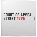COURT OF APPEAL STREET  Napkins