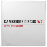 Cambridge Circus  Napkins