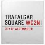 Trafalgar square  Napkins