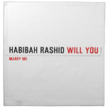 Habibah Rashid  Napkins