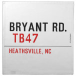BRYANT RD.   Napkins