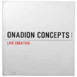 Onadion Concepts  Napkins