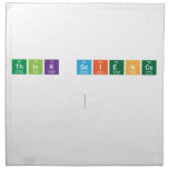 Think Science
 
   Napkins