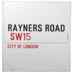 Rayners Road   Napkins