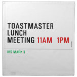 TOASTMASTER LUNCH MEETING  Napkins