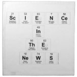 Science
 In
 The
 News  Napkins