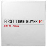 First time buyer  Napkins