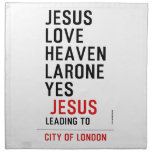 jesus love heaven larone yes   Napkins