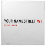 your namestreet  Napkins