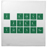 I Love
 Jill
 Valentine  Napkins