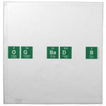 og bad b  Napkins