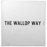 The Wallop Way  Napkins