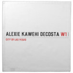 alexie kawehi decosta  Napkins