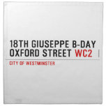 18th Giuseppe B-Day OXFORD STREET  Napkins