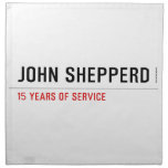 John shepperd  Napkins