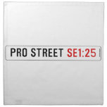 PRO STREET  Napkins