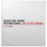 SQUAD ONE SOUND INTERNATIONAL  Napkins