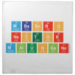 Mbasero
 Nector
 Malungane  Napkins