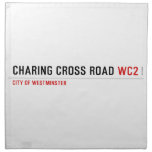 Charing Cross ROAD  Napkins