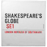 Shakespeare's globe   Napkins