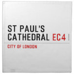 ST PAUL'S CATHEDRAL  Napkins