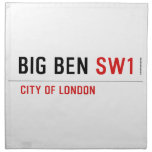 bIG BEN  Napkins