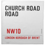 CHURCH ROAD ROAD      Napkins