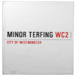 Minor Terfing  Napkins